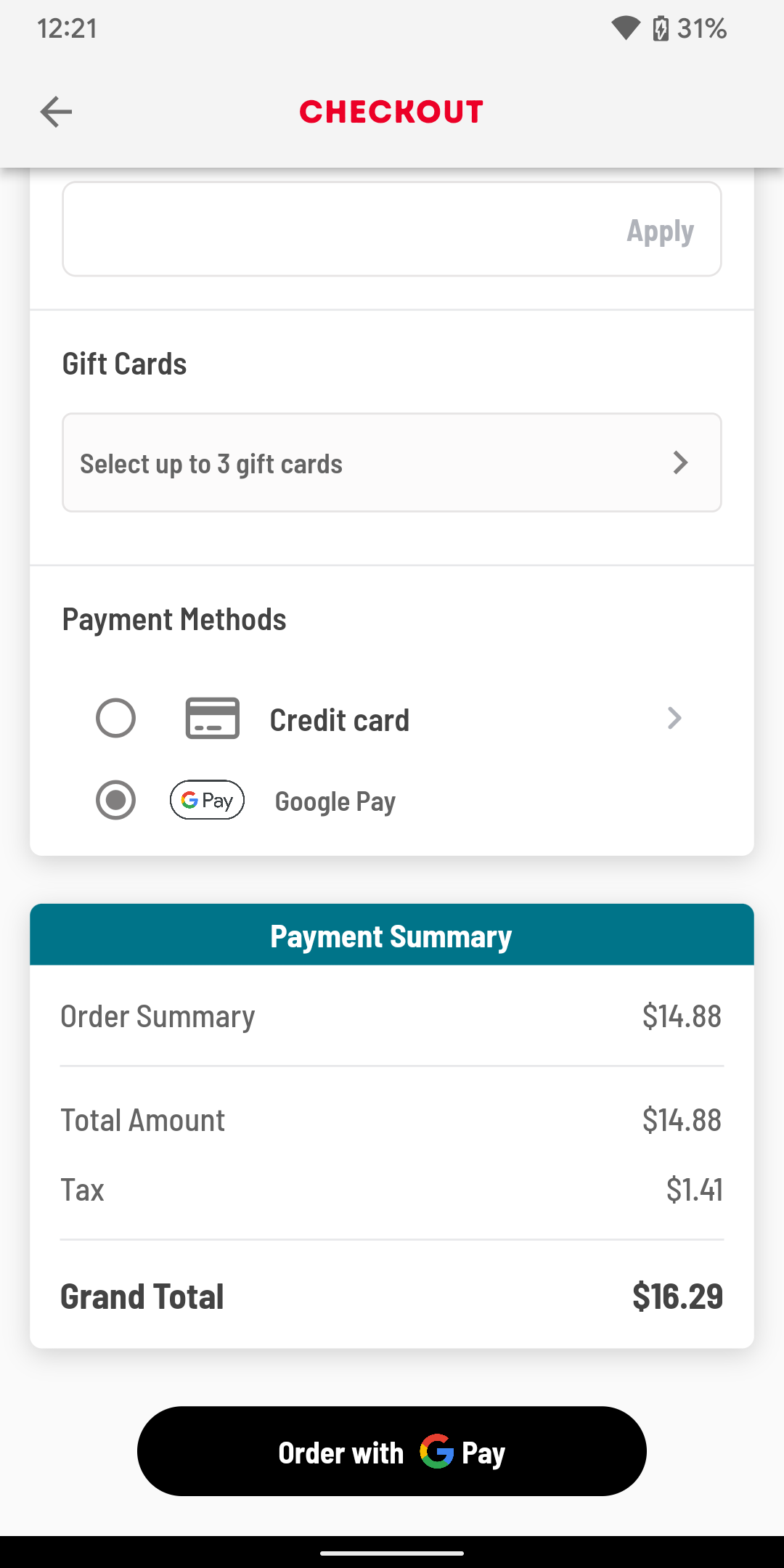 Cafe Rio accepts Google Pay in its app.