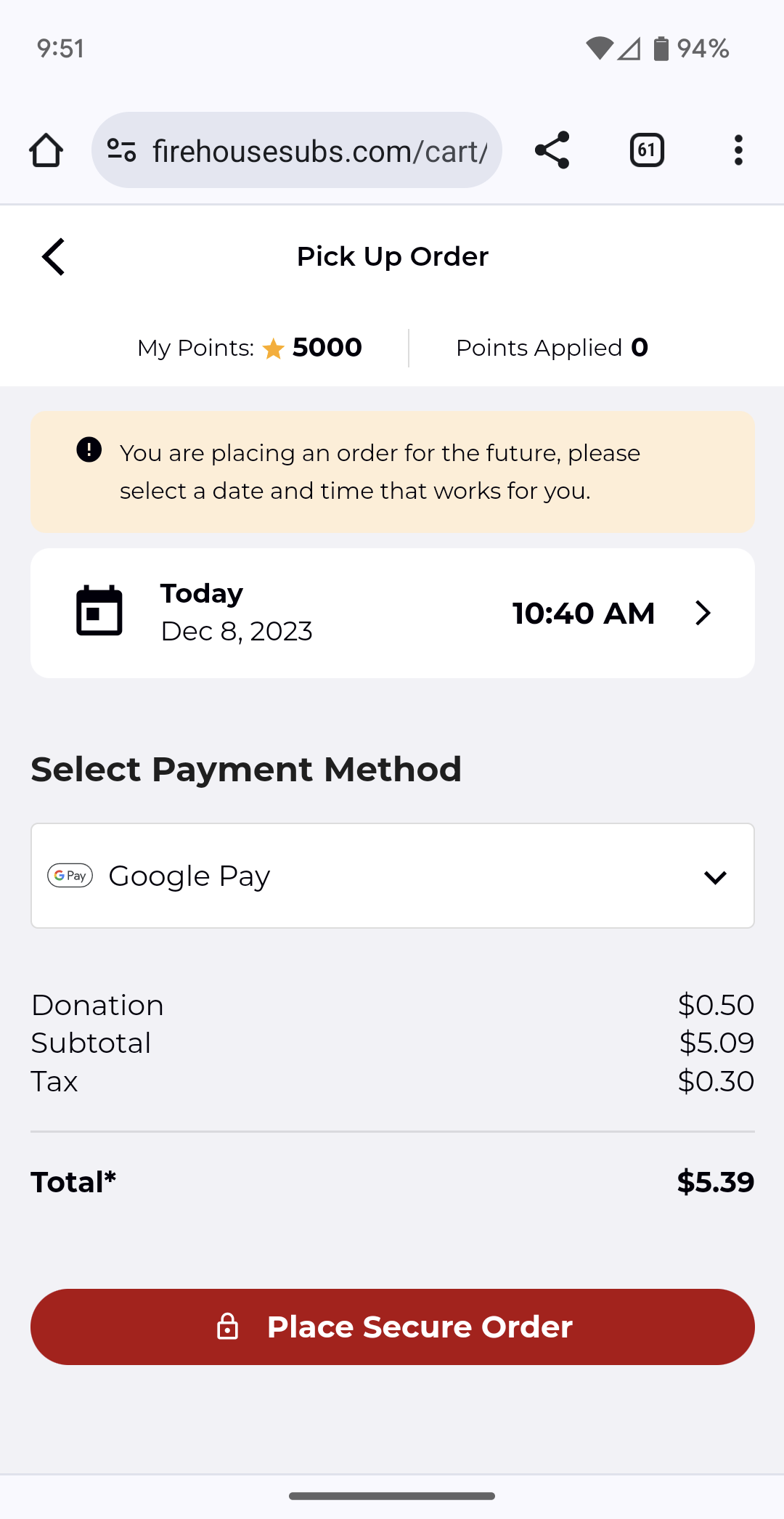 Firehouse Subs accepts Google Pay on its website.