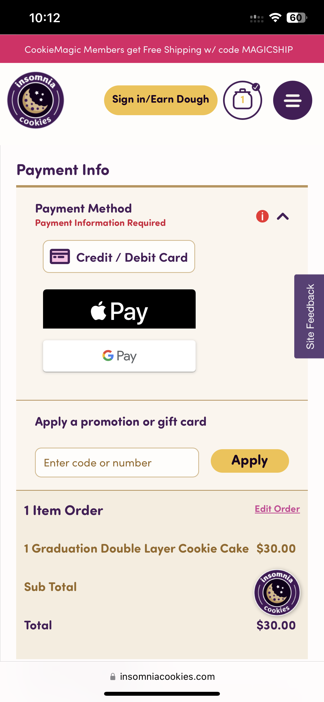 Insomnia Cookies accepts Google Pay & Apple Pay online.
