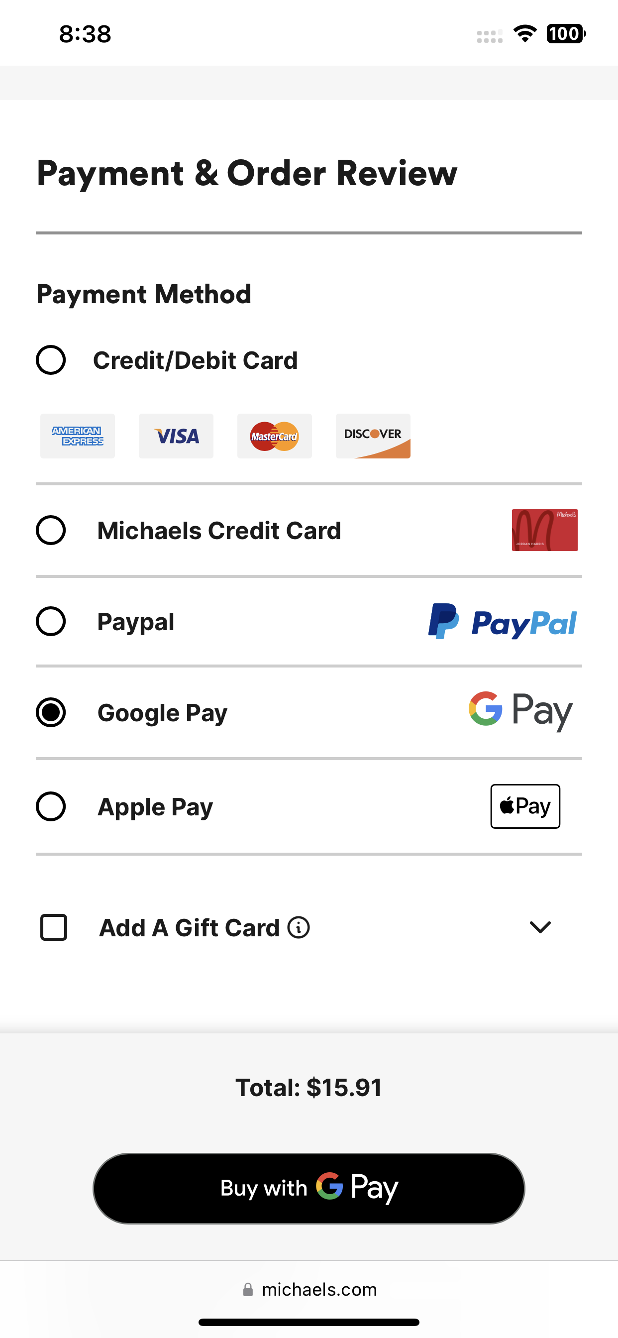 Michaels accepts Google Pay & Apple Pay on its website.